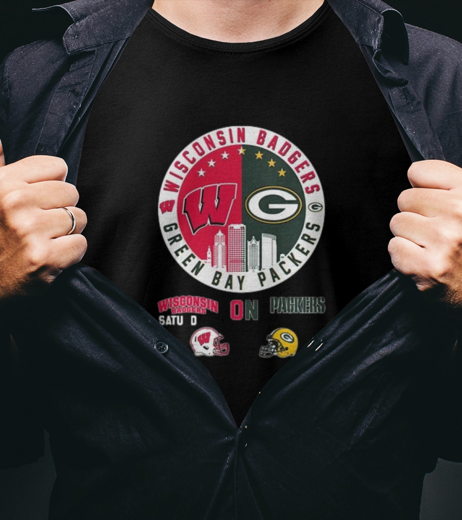 Wisconsin Badgers Green Bay Packers Saturdays Sundays T-Shirt