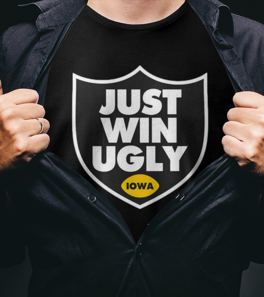 Just Win Ugly Iowa Shield T-Shirt