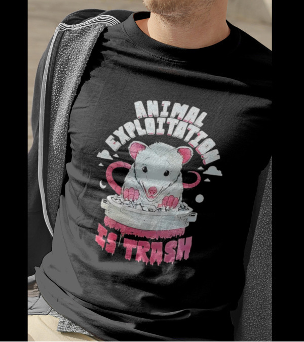 ANIMAL EXPLOITATION IS TRASH Possum T-Shirt