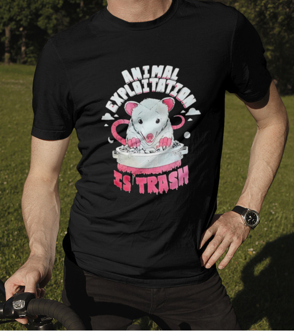 ANIMAL EXPLOITATION IS TRASH Possum T-Shirt