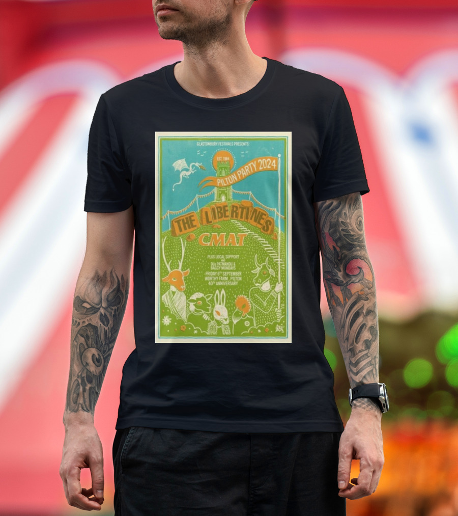 Glastonbury Festivals Presents The Libertines CMAT Pilton Party 2024 Worthy Farm 40th Anniversary September 6th T-Shirt