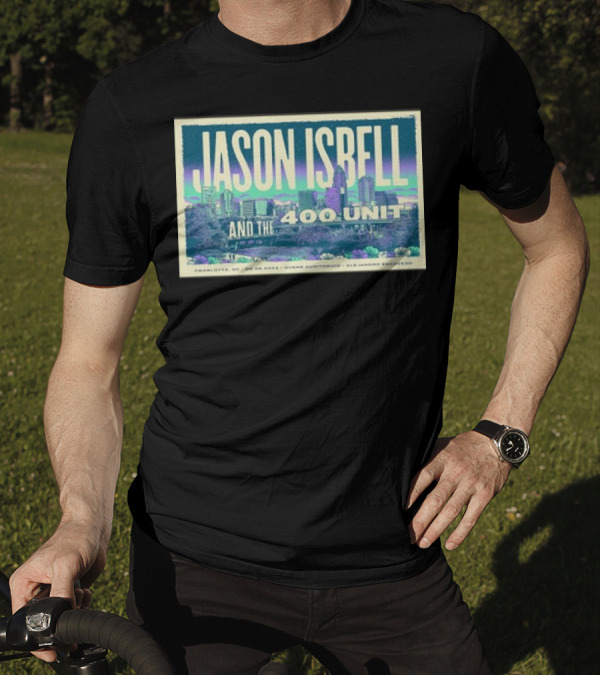 Jason Isbell And The 400 Unit Charlotte NC September 5 2024 Ovens Auditorium Skyline T-Shirt
