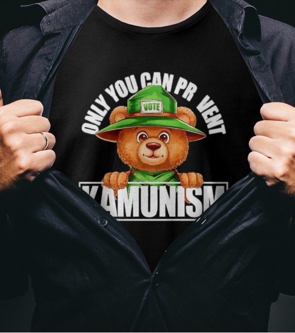 Bear Vote Only You Can Prevent Kamunism T-Shirt