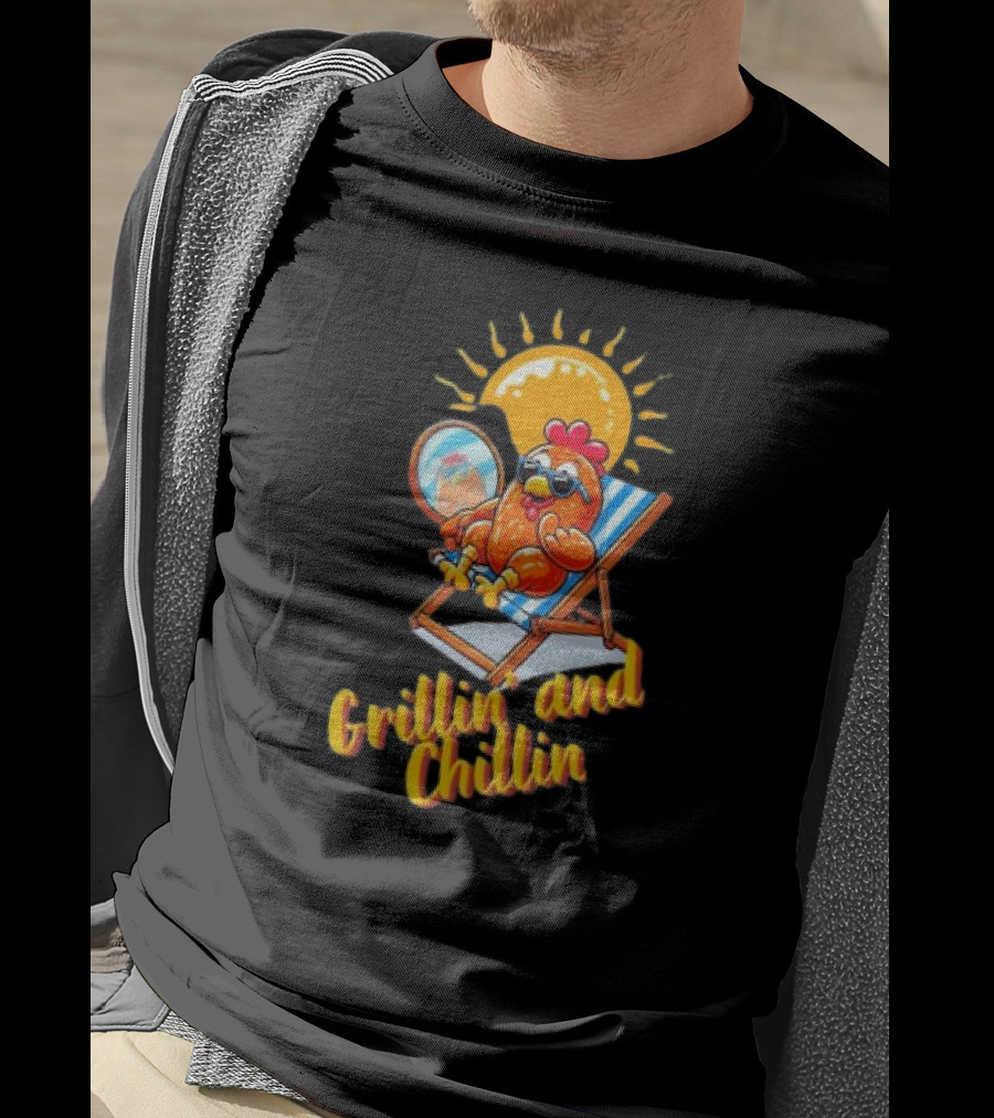 Grillin And Chillin Cool BBQ Chicken Sun Lounger Vibes T-Shirt