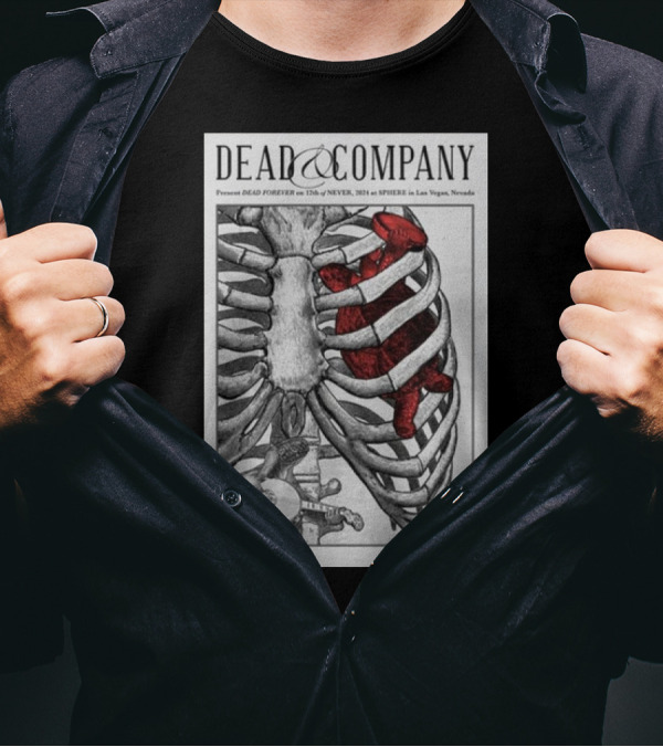 Dead And Company Presents Dead Forever On 12th Of Never 2024 At Sphere In Las Vegas Nevada T-Shirt