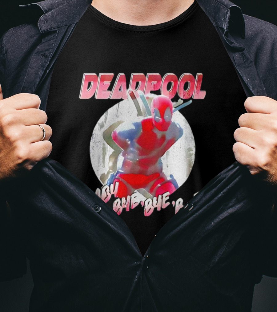 DEADPOOL Baby Bye Bye Bye T-Shirt