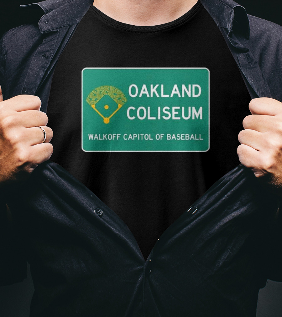 Oakland Coliseum Walkoff Capitol Of Baseball Iconic Sign T-Shirt