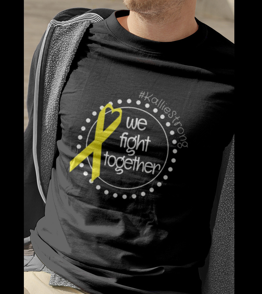 KallieStrong We Fight Together Yellow Ribbon Circle T-Shirt