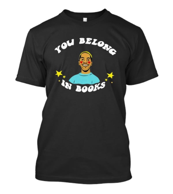 You Belong In Books Mychal Threets Stars And Smiling Face T-Shirt