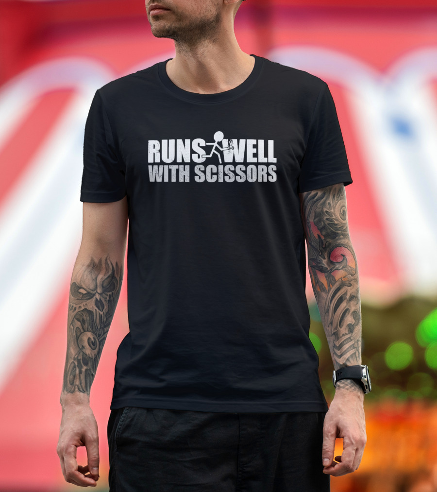 Runs Well with Scissors Stick Figure Humor T-Shirt