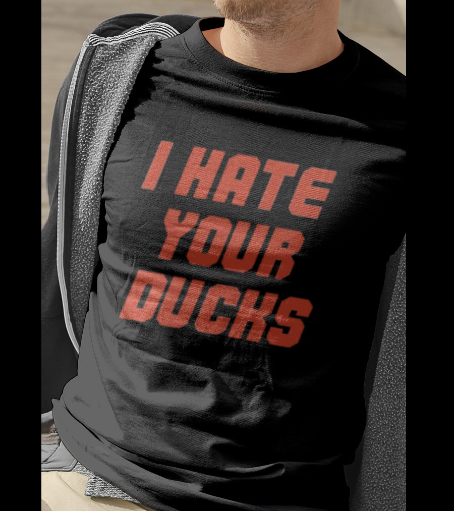 Oregon State Football Rivalry I Hate Your Ducks T-Shirt