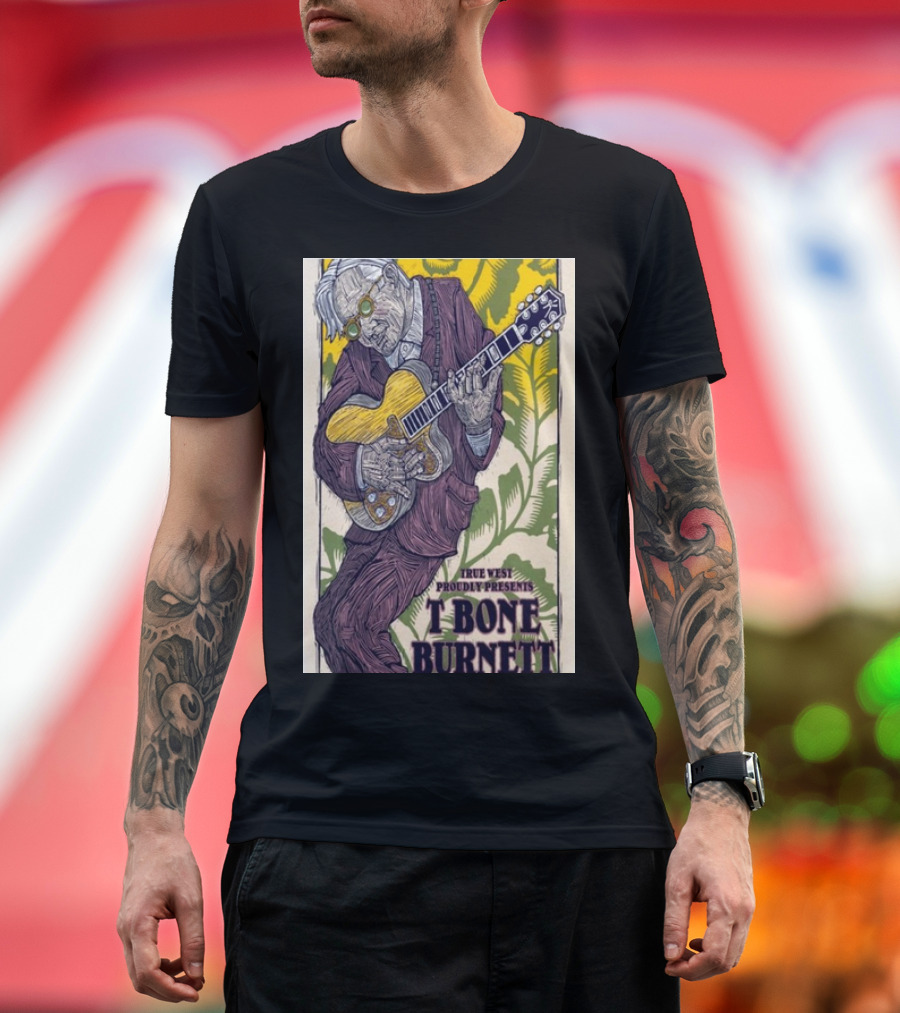 True West Proudly Presents T Bone Burnett Portland Oregon T-Shirt