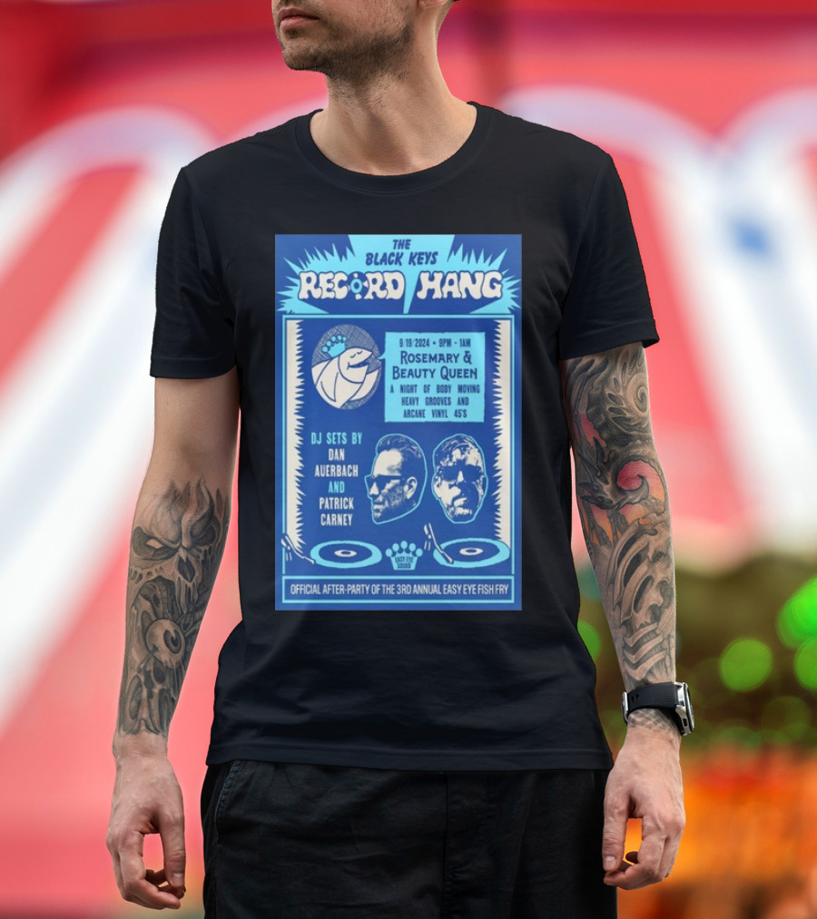 The Black Keys Record Hang Rosemary and Beauty Queen DJ Sets Dan Auerbach Patrick Carney 9-19-2024 Dallas TX T-Shirt