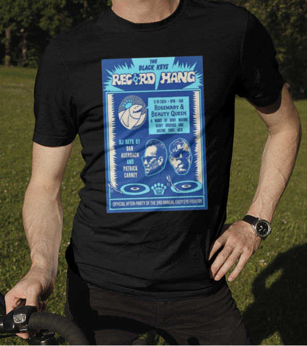The Black Keys Record Hang Rosemary And Beauty Queen DJ Sets Dan Auerbach Patrick Carney 9-19-2024 Dallas TX T-Shirt