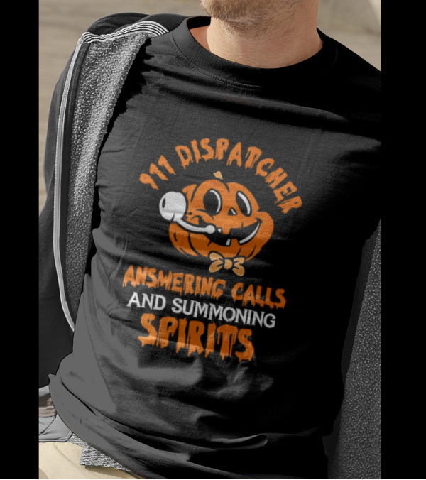 911 Dispatcher Answering Calls And Summoning Spirits Pumpkin T-Shirt