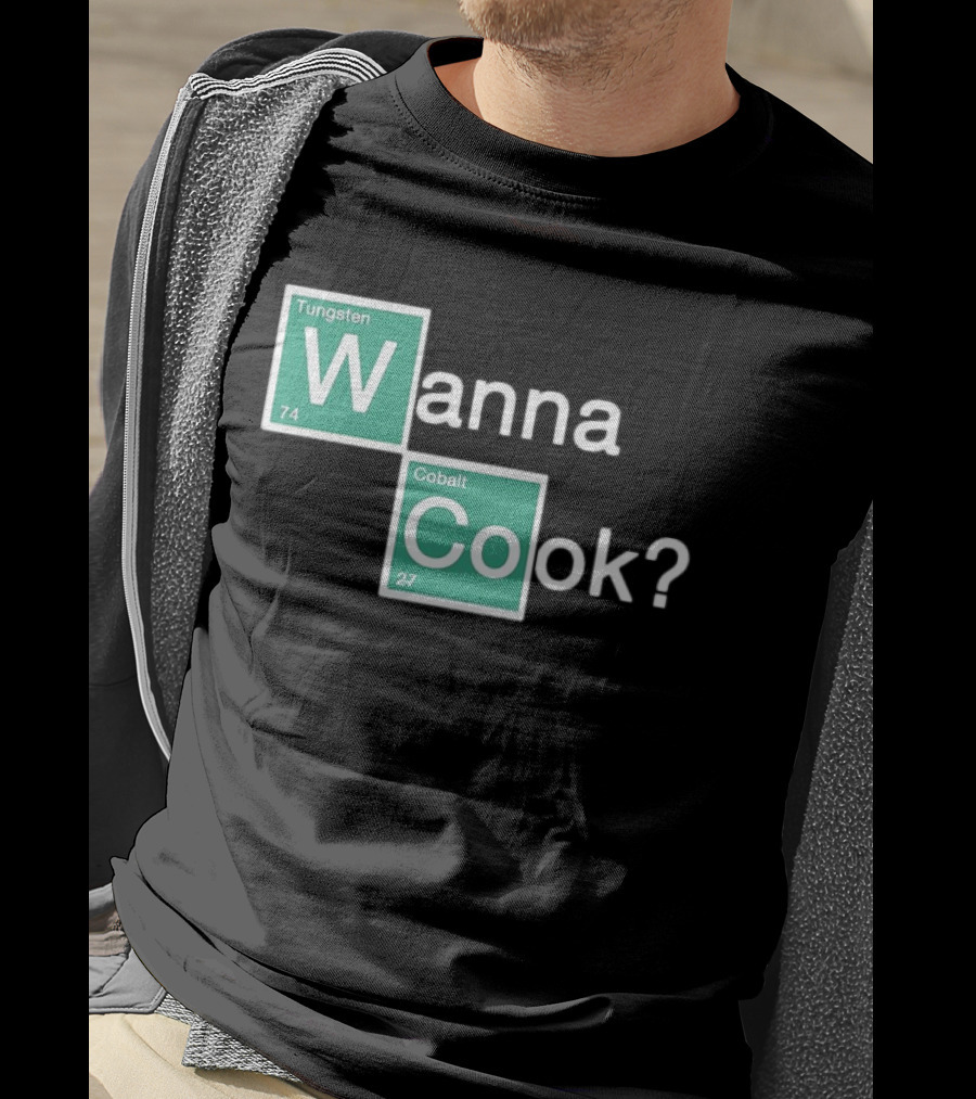 Breaking Bad Elements Style Wanna Cook? T-Shirt