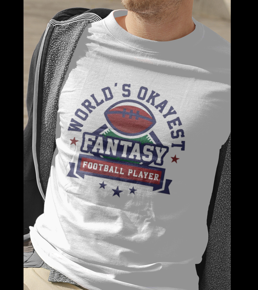 World's Okayest Fantasy Football Player T-Shirt