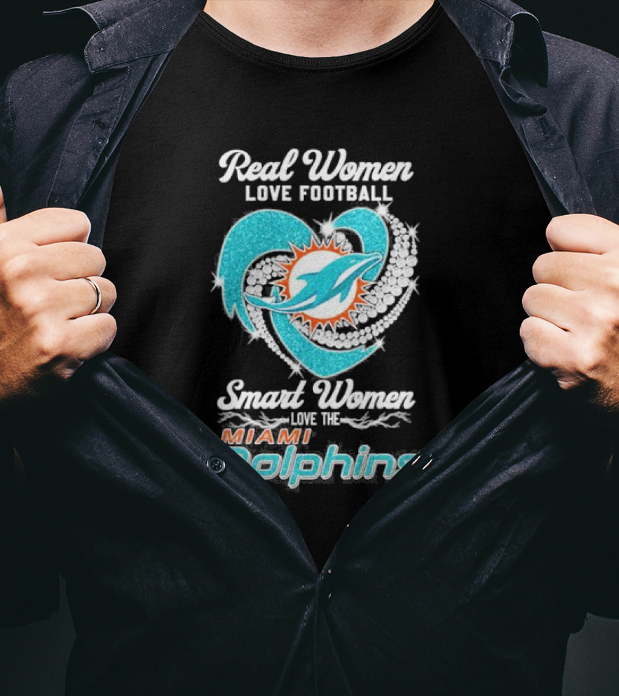 Real Women Love Football Smart Women Love The Miami Dolphins Diamonds T-Shirt