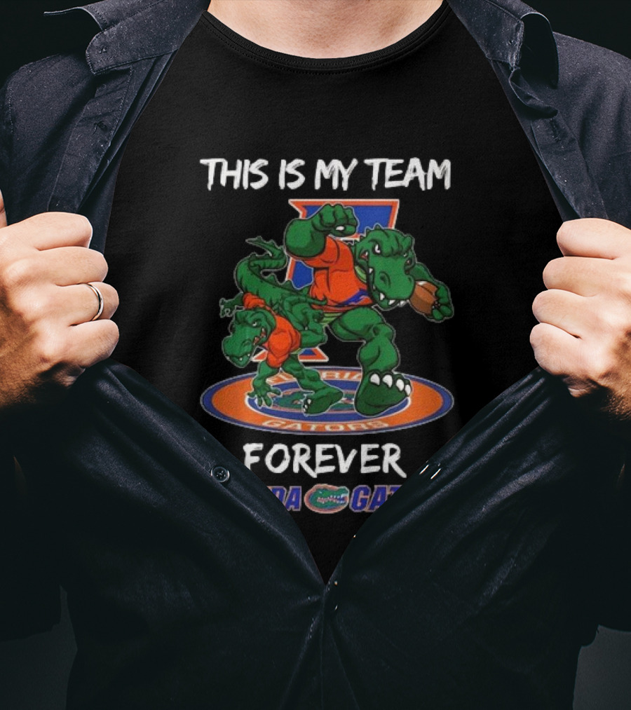 This Is My Team Forever Florida Gators T-Shirt
