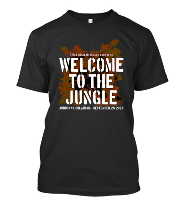 First Regular Season Showdown Welcome To The Jungle Auburn Vs Oklahoma September 28 T-Shirt