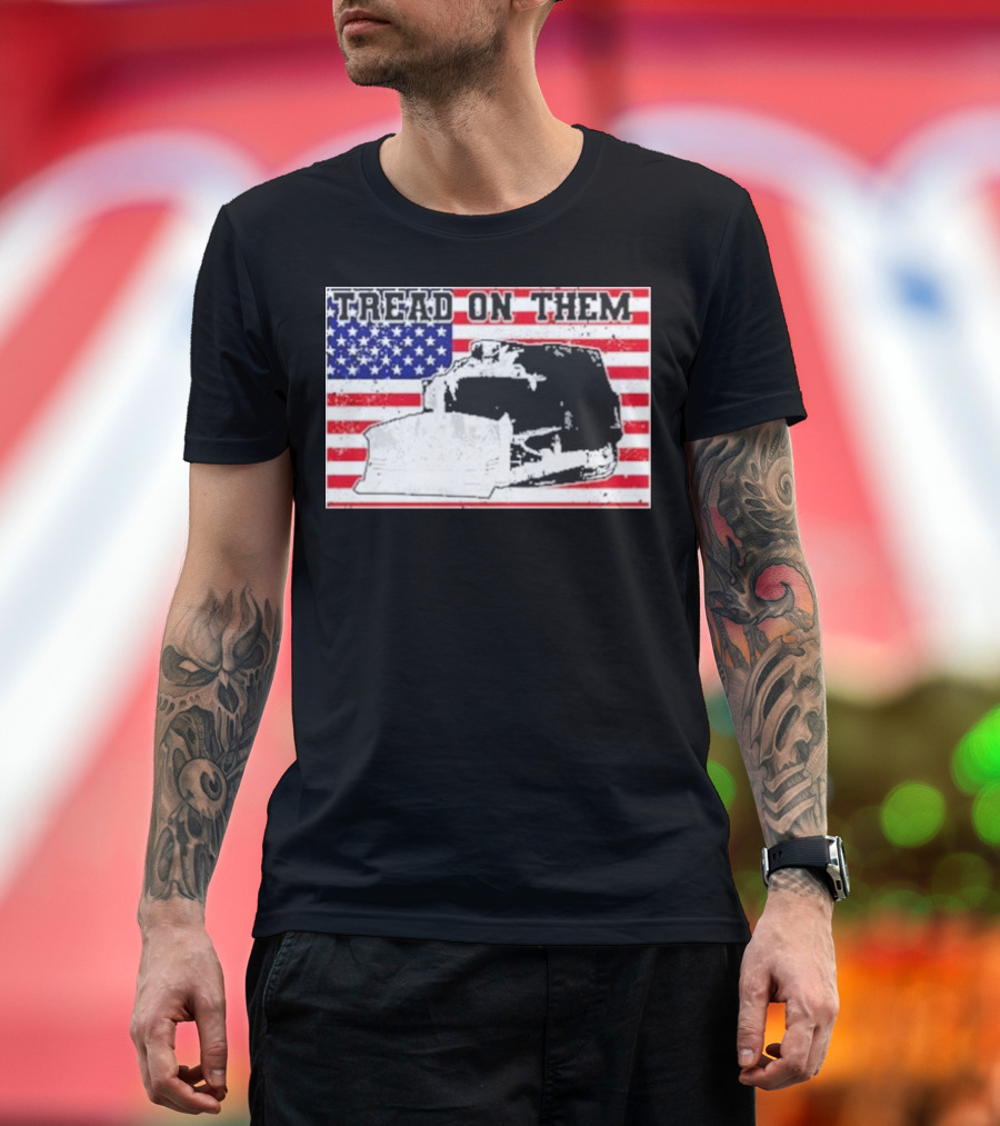 Tread on Them American Flag Killdozer T-Shirt