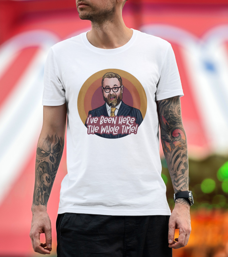 Sam Reich I've Been Here the Whole Time Comic T-Shirt