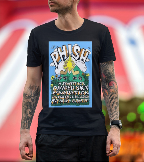 Premium T-Shirt: Phish Benefit Concert for Divided Sky Foundation October 25-27 2024 MVP Arena Albany NY T-Shirt Phish Benefit Concert for Divided Sky Foundation October 25-27 2024 MVP Arena Albany NY T-Shirt