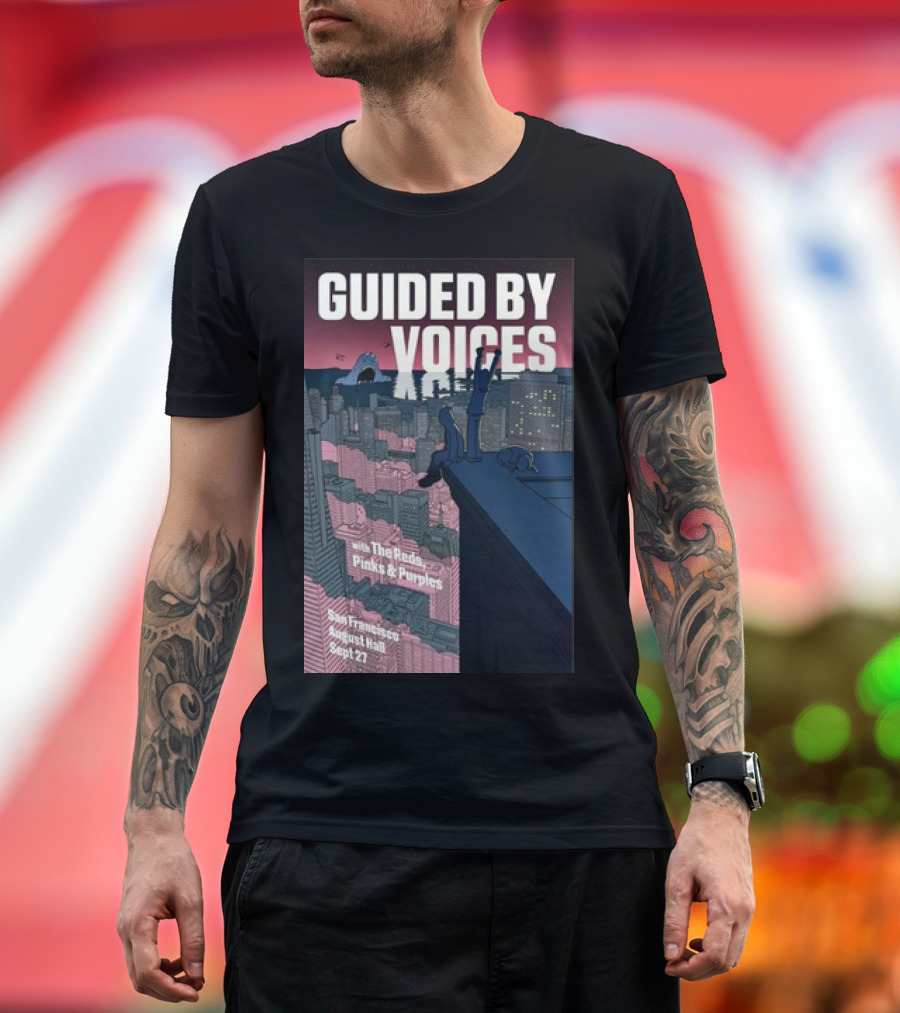 Guided By Voices San Francisco August Hall Sept 27 with The Reds Pinks and Purples T-Shirt
