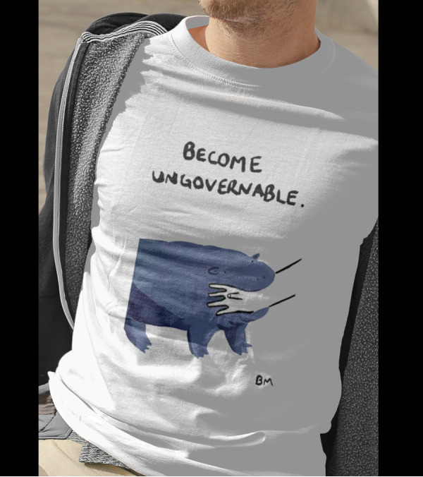 Become Ungovernable Hippo Resisting Pull With BM Signature T-Shirt