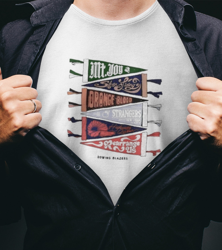 Mt. Joy Silver Lining Orange Blood Strangers Highway Queen Rearrange Us Rowing Blazers T-Shirt
