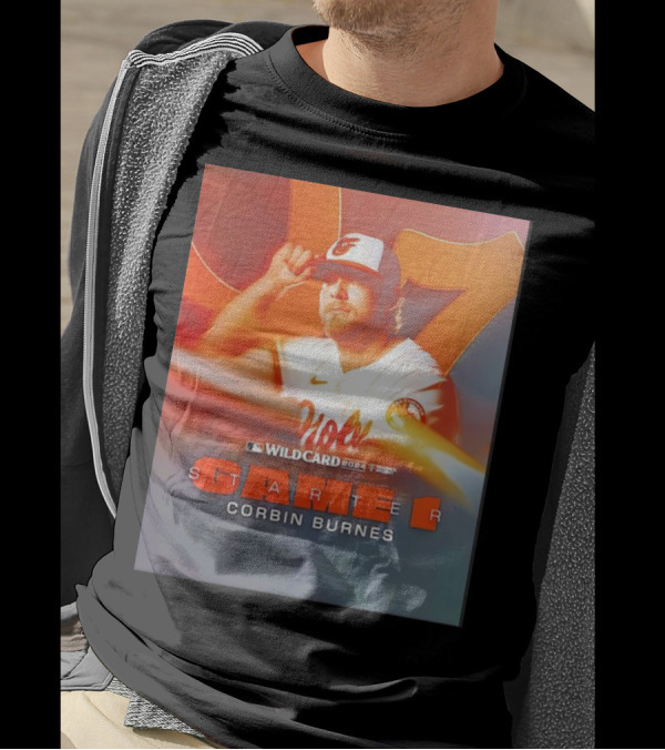 Wildcard 2024 Baltimore Orioles Starter Corbin Burnes Game 1 T-Shirt