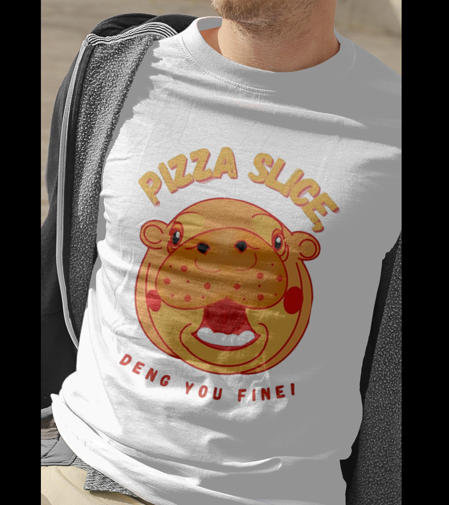 Pizza Slice Deng You Fine Cartoon Character T-Shirt