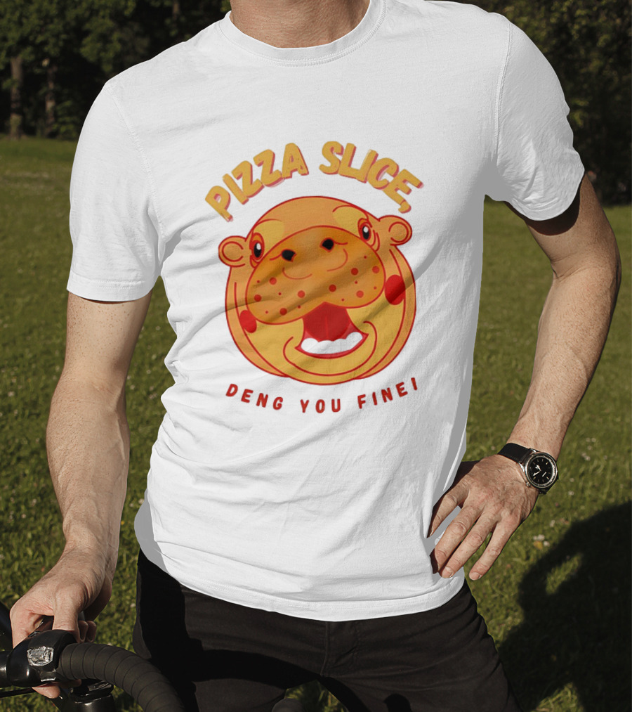 Pizza Slice Deng You Fine Cartoon Character T-Shirt