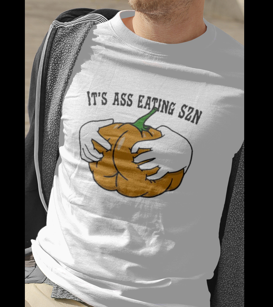 IT'S ASS EATING SZN Funny Autumn Pumpkin Hands T-Shirt