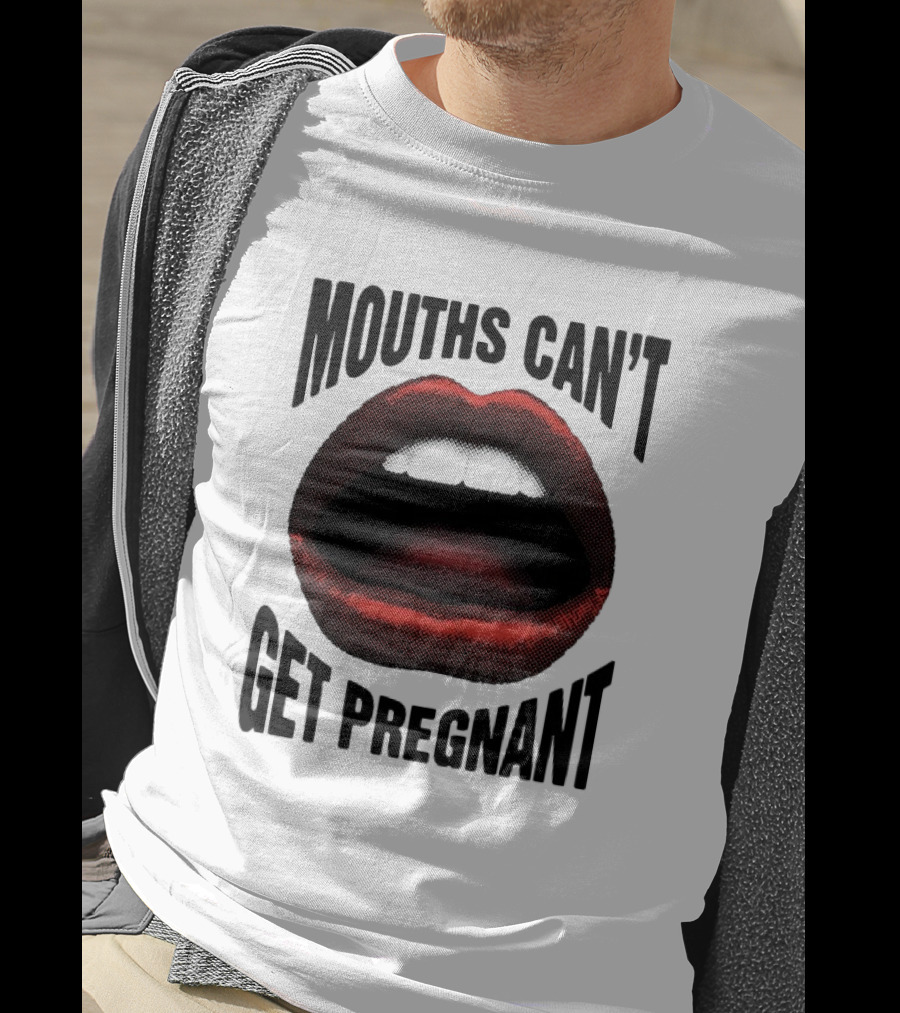 Mouths Can't Get Pregnant Bold Retro Pop Art Style Open Lips T-Shirt