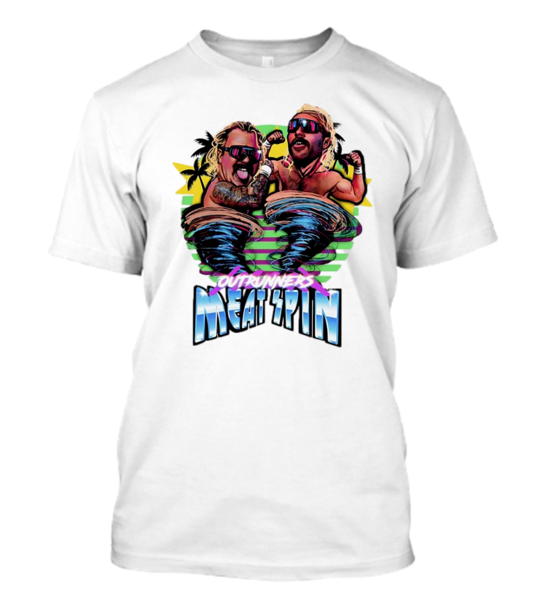 Outrunners Meat Spin Tropical Wrestling Tornadoes T-Shirt