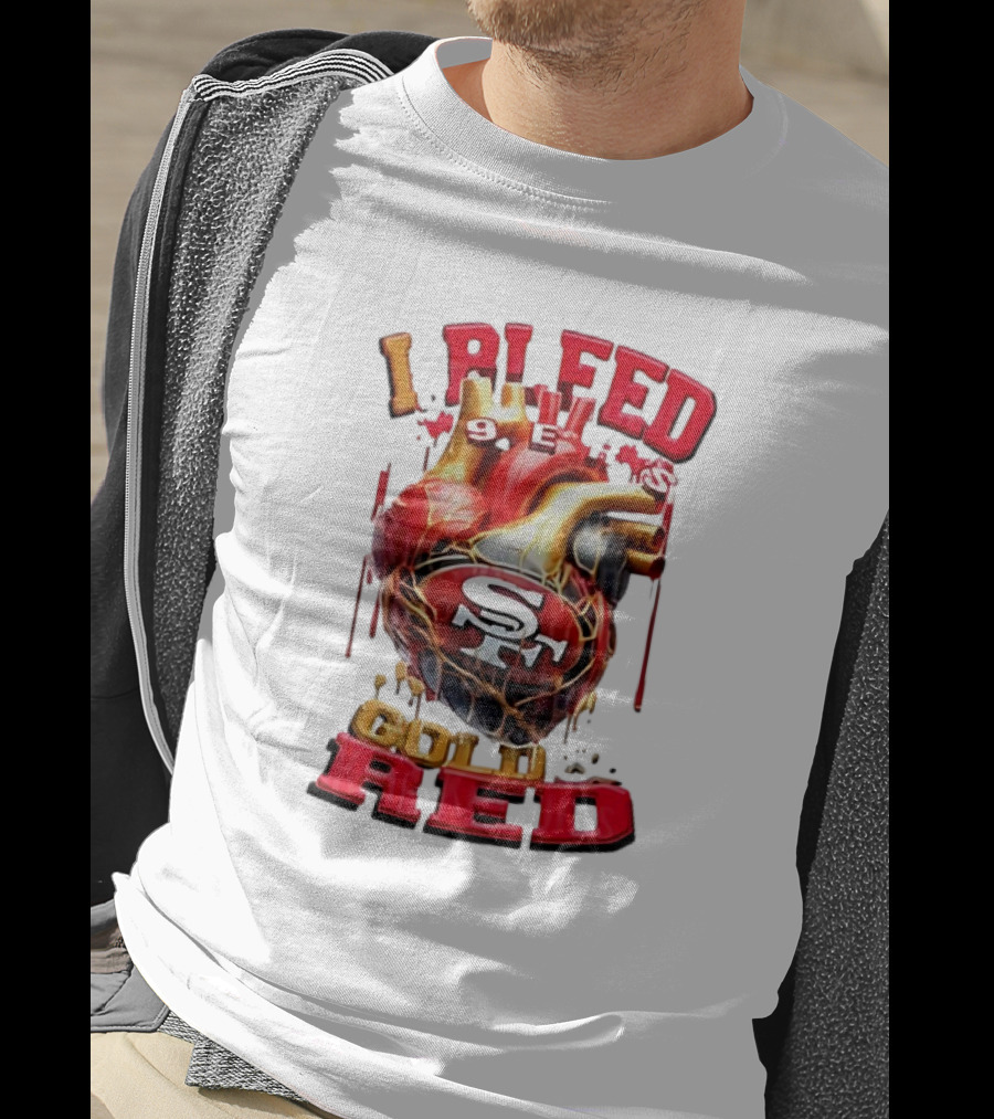 I Bleed Gold Red 49ers Heart San Francisco T-Shirt