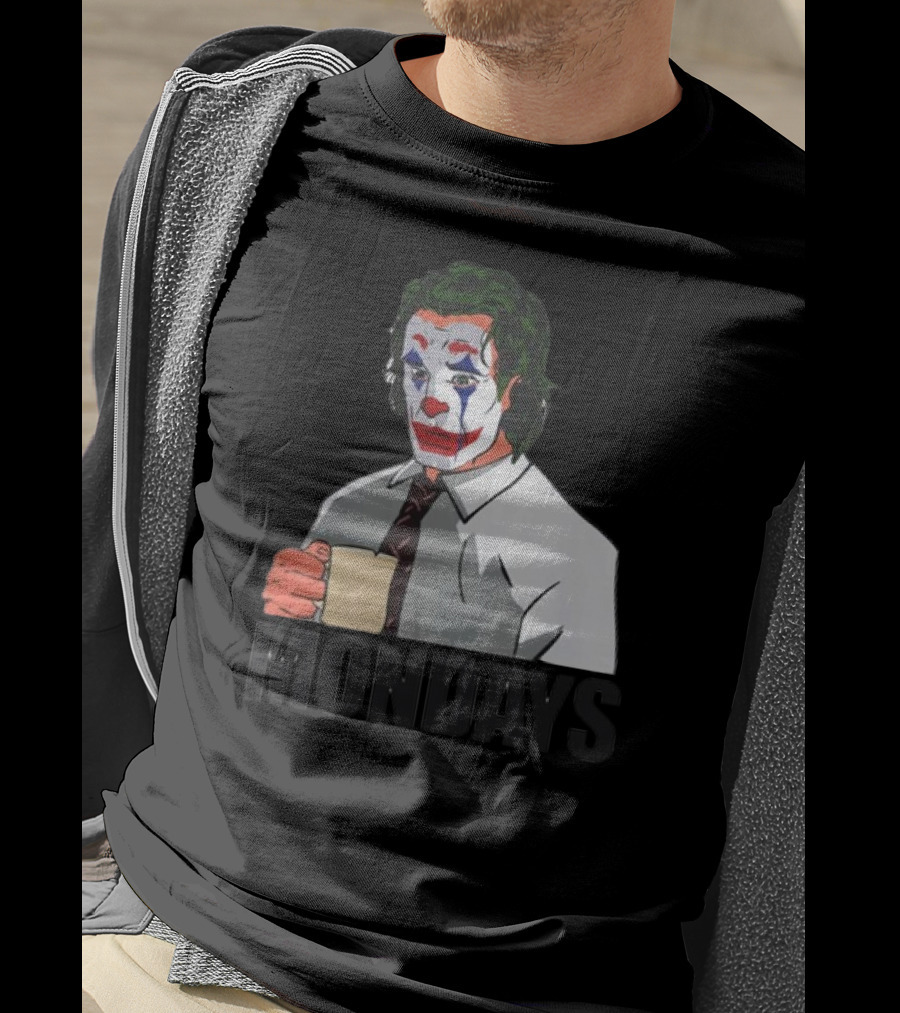 Joker Clown Drinking Coffee Mondays Mood T-Shirt