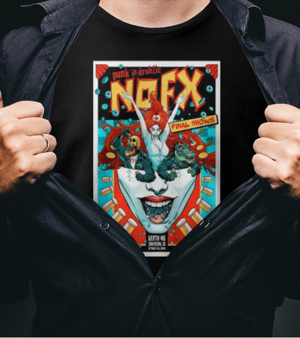 NOFX Punk In Drublic Final Shows October 4-6 2024 Berth 46 San Pedro CA T-Shirt
