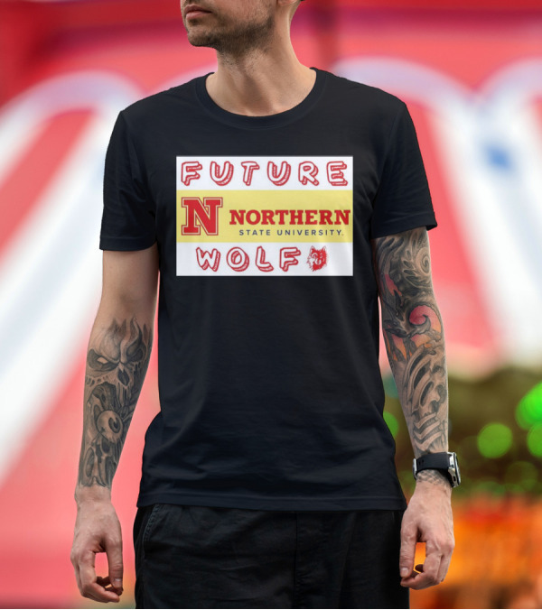 Premium T-Shirt: Northern State University Future Wolf T-Shirt Northern State University Future Wolf T-Shirt