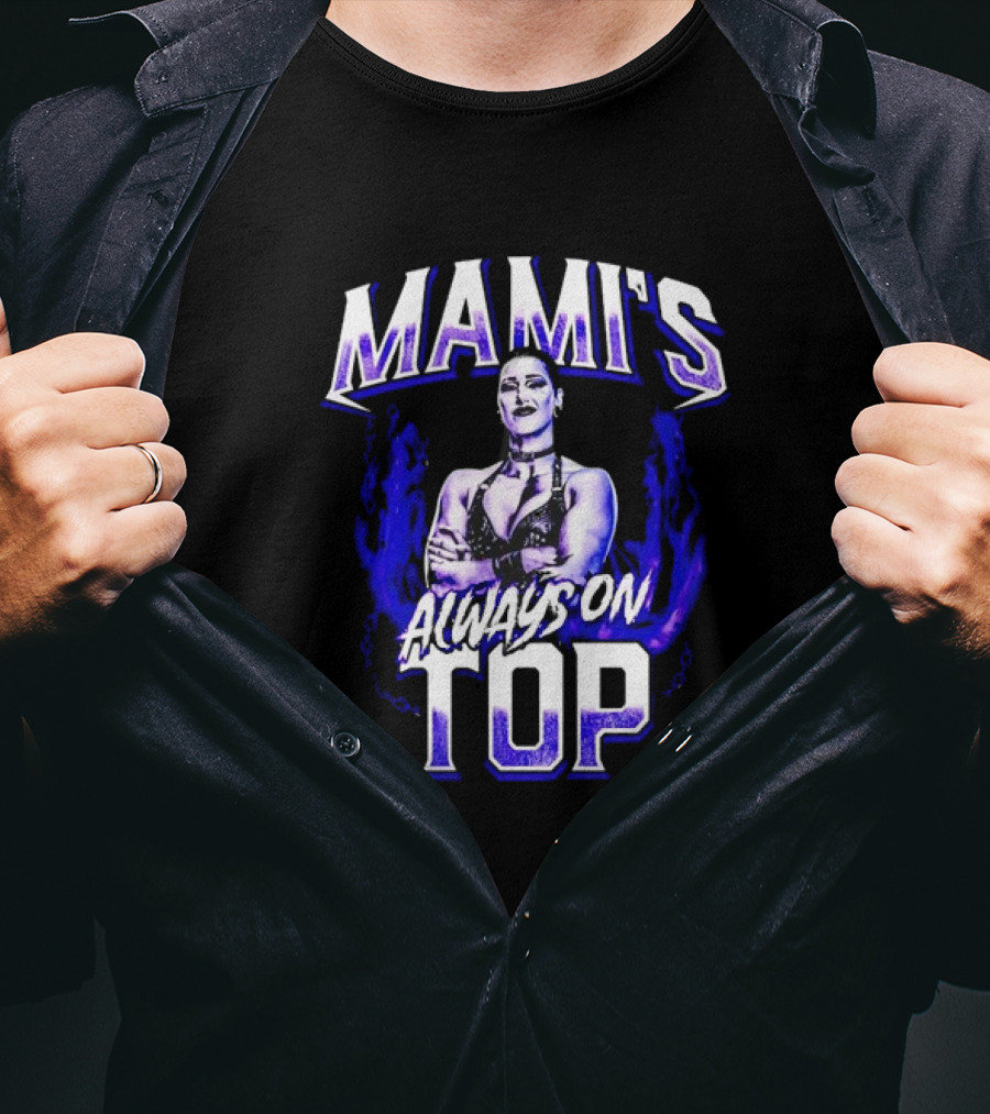 Mami's Always On Top Rhea Ripley T-Shirt