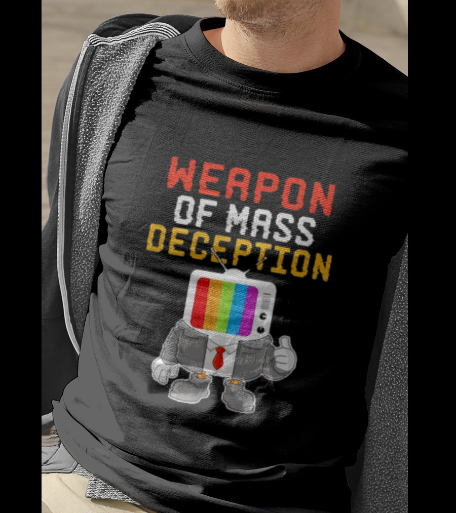 Weapon Of Mass Deception Television Cartoon In Suit With Rainbow Screen T-Shirt