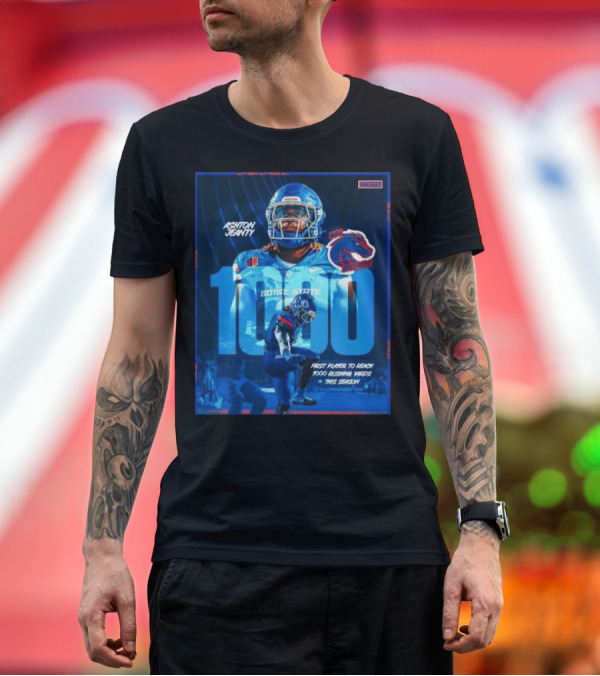 Premium T-Shirt: Ashton Jeanty Boise State 1000 Rushing Yards First Player This Season T-Shirt Ashton Jeanty Boise State 1000 Rushing Yards First Player This Season T-Shirt