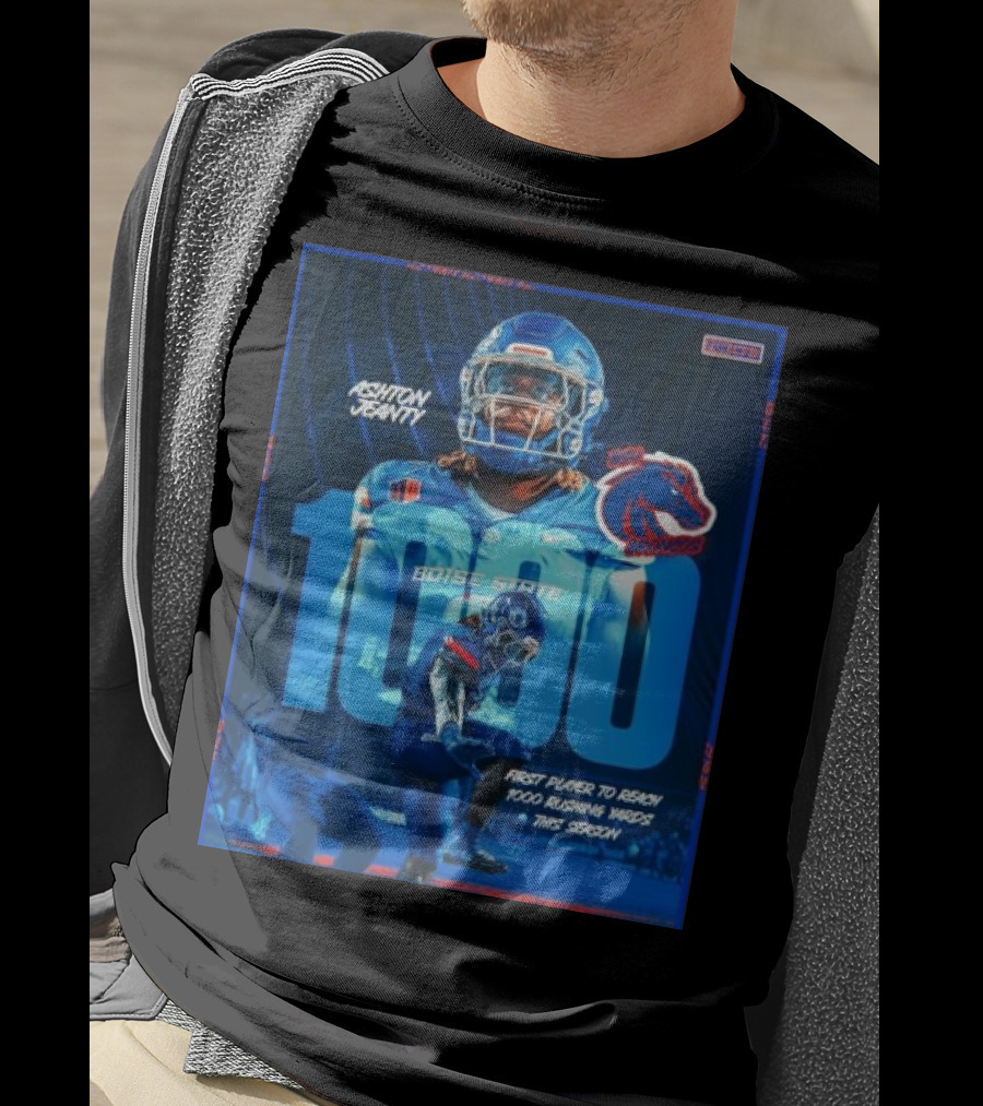 Ashton Jeanty Boise State 1000 Rushing Yards First Player This Season T-Shirt