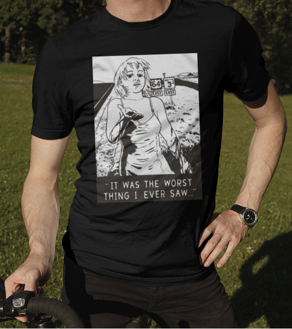 Chat Pile Shame It Was The Worst Thing I Ever Saw Route 64 3 East T-Shirt