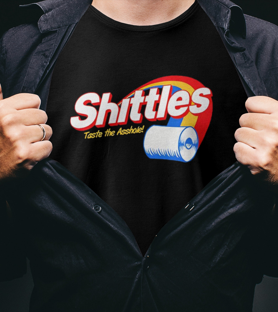 Shittles Taste The Asshole Toilet Paper T-Shirt