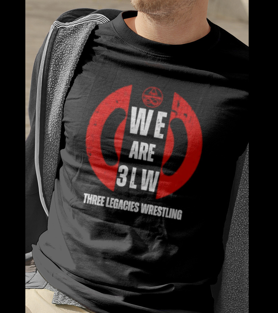 WE ARE 3LW Three Legacies Wrestling T-Shirt