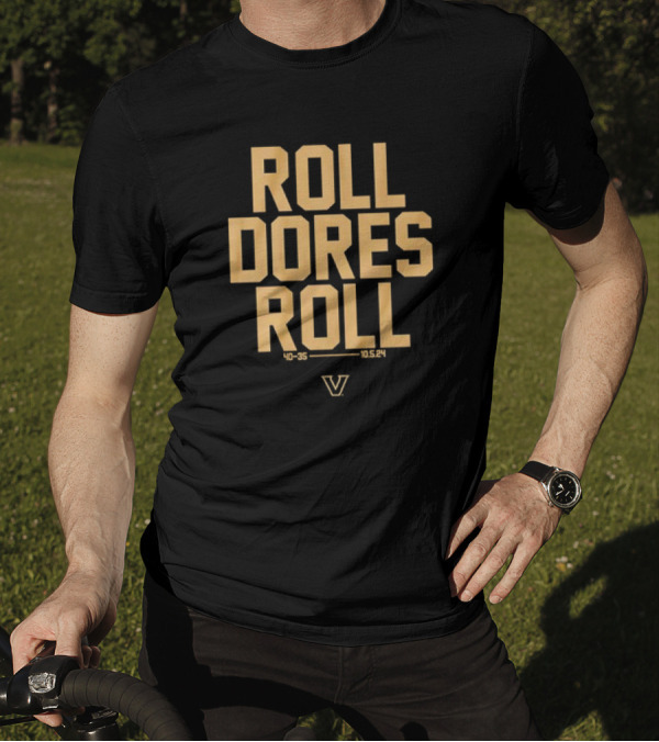Vanderbilt Football Roll Dores Roll Vandy 40-35 10.5.24 V T-Shirt