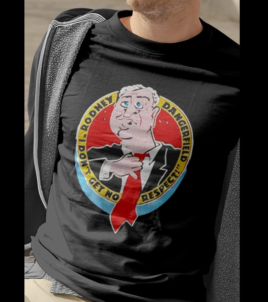 Rodney Dangerfield I Don't Get No Respect Vintage Red Tie Cartoon Comedy T-Shirt