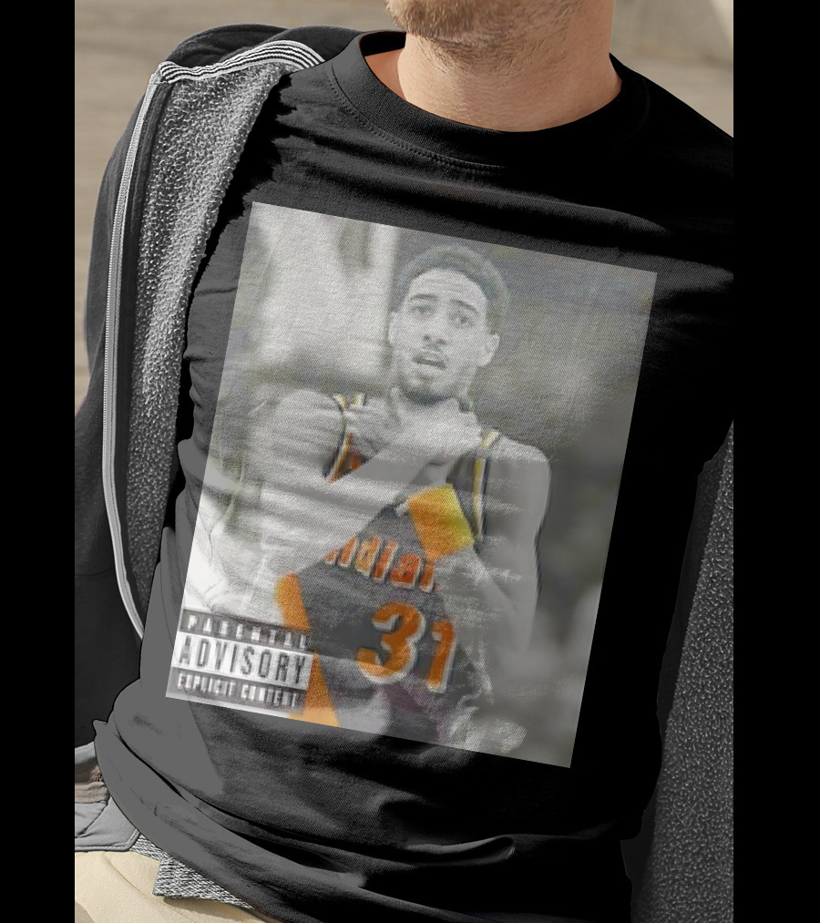 Tyrese Haliburton X Reggie Miller Indiana Pacers Knicks Killers Parental Advisory 31 T-Shirt